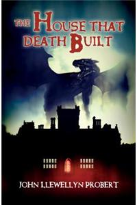 House That Death Built