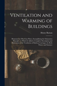 Ventilation and Warming of Buildings