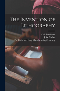 Invention of Lithography