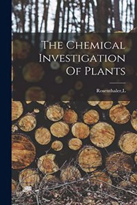 Chemical Investigation Of Plants