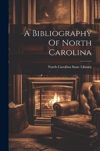 Bibliography Of North Carolina