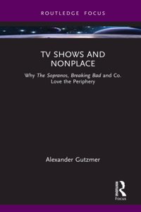 TV Shows and Nonplace