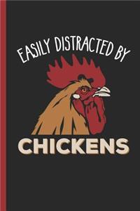 Easily Distracted by Chickens