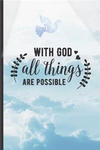 With God All Things Are Possible