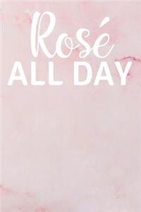 Rose All Day