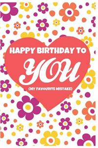 Happy Birthday To You