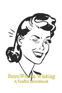 Retro Woman Winking - A Graffiti Sketchbook