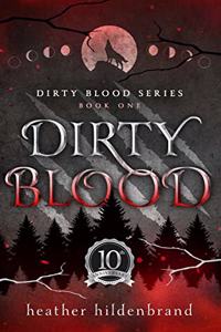 Dirty Blood