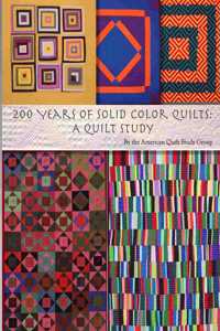 200 Years of Solid Color Quilts