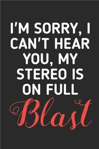 My Stereo is On Full Blast