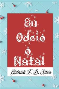 Eu Odeio o Natal