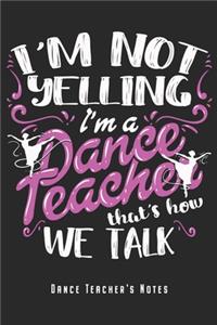 I'm A Dance Teacher - Dance Teacher's Notes
