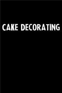 Cake Decorating