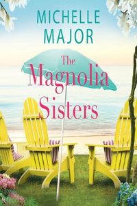 Magnolia Sisters Lib/E