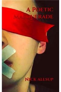 A Poetic Masquerade