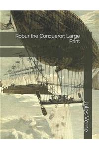Robur the Conqueror