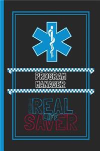 Program Manager The Real Life Saver