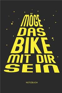 Möge das Bike mit Dir sein - Notizbuch