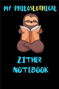 My Philoslothical Zither Notebook