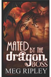 Mated By The Dragon Boss