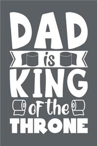 Dad is King of the Throne