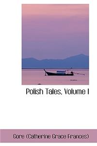 Polish Tales, Volume I