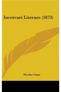 Incercari Literare (1873)