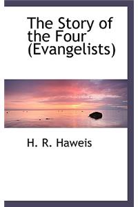 The Story of the Four (Evangelists)