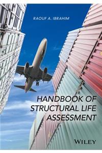 Handbook of Structural Life Assessment