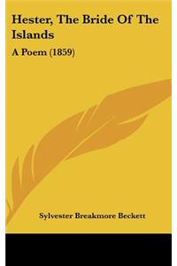 Hester, The Bride Of The Islands