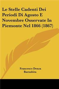 Le Stelle Cadenti Dei Periodi Di Agosto E Novembre Osservate In Piemonte Nel 1866 (1867)