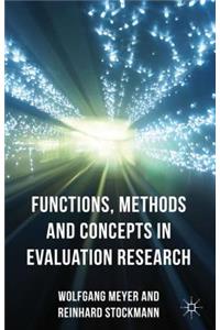Functions, Methods and Concepts in Evaluation Research
