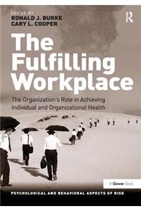 The Fulfilling Workplace