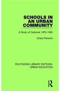 Schools in an Urban Community