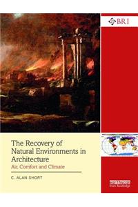 The Recovery of Natural Environments in Architecture
