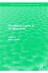 The Nation Looks at its Resources
