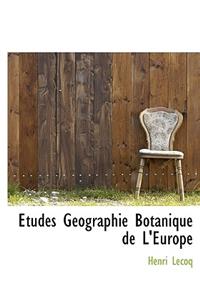 Etudes G Ographie Botanique de L'Europe