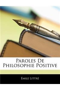 Paroles De Philosophie Positive