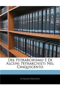 del Petrarchismo E Di Alcuni Petrarchisti Nel Cinquecento
