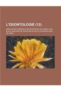 L'Odontologie (12 )