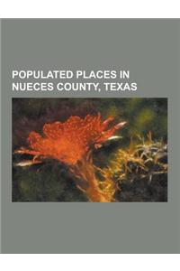 Populated Places in Nueces County, Texas
