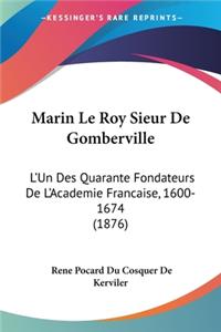 Marin Le Roy Sieur De Gomberville