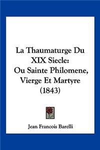 Thaumaturge Du XIX Siecle