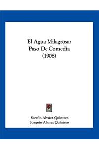 El Agua Milagrosa