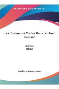 Les Communes Verites Dans Le Droit Flamand
