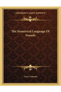 The Numerical Language of Sounds