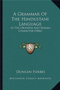 A Grammar Of The Hindustani Language