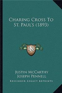 Charing Cross to St. Paul's (1893)