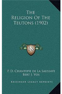 Religion of the Teutons (1902)