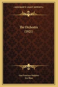 The Orchestra (1921)